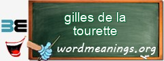 WordMeaning blackboard for gilles de la tourette